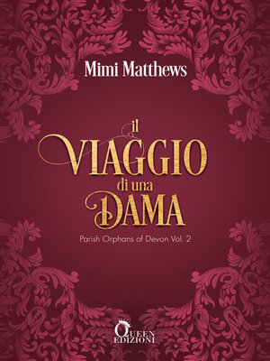 cover image of Il viaggio di una dama